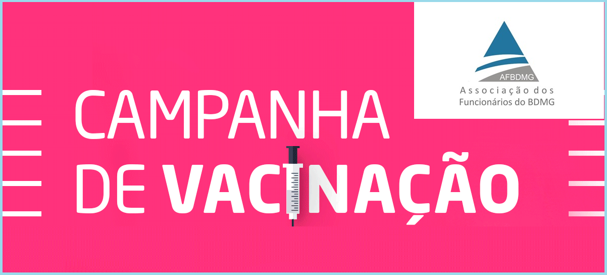 Campanha de vacinação AFBDMG 2018